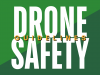 DRONE SAFETY GUIDELINES